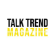 Magazine Talk Trend