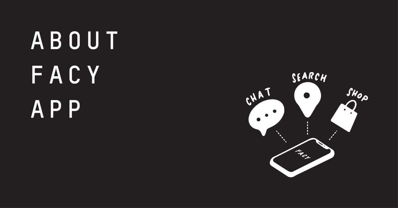 私たちが提供しているプロダクト、FACY（フェイシー）について