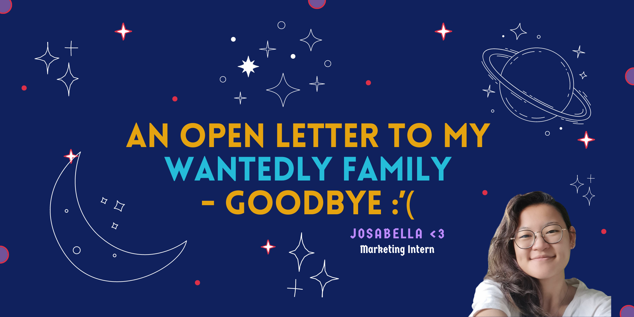 An Open Letter to My Wantedly Family - Goodbye :’(