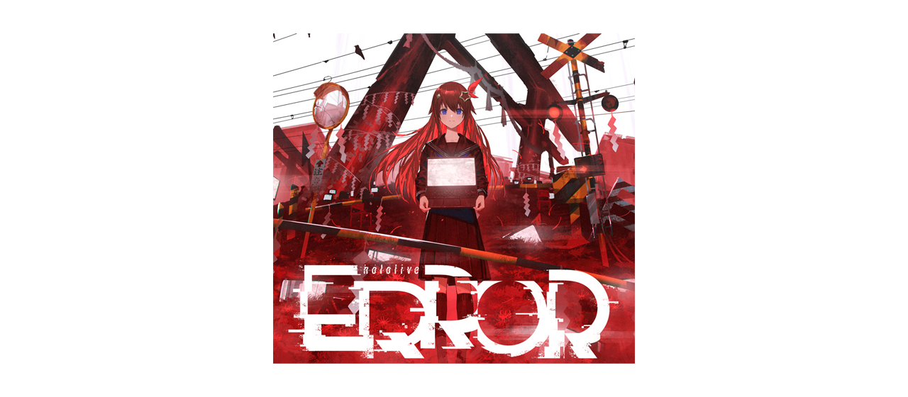 『hololive ERROR 完全版』でモデリングの一部を担当しました。