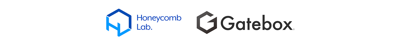 【プレスリリース】ハニカムラボとGatebox、バーチャルホームロボット「Gatebox」のビジネス活用で基本合意、ハニカムラボのAIソリューションを活用したビジネス開発において提携、東京ゲームショウ2019でデモ展示