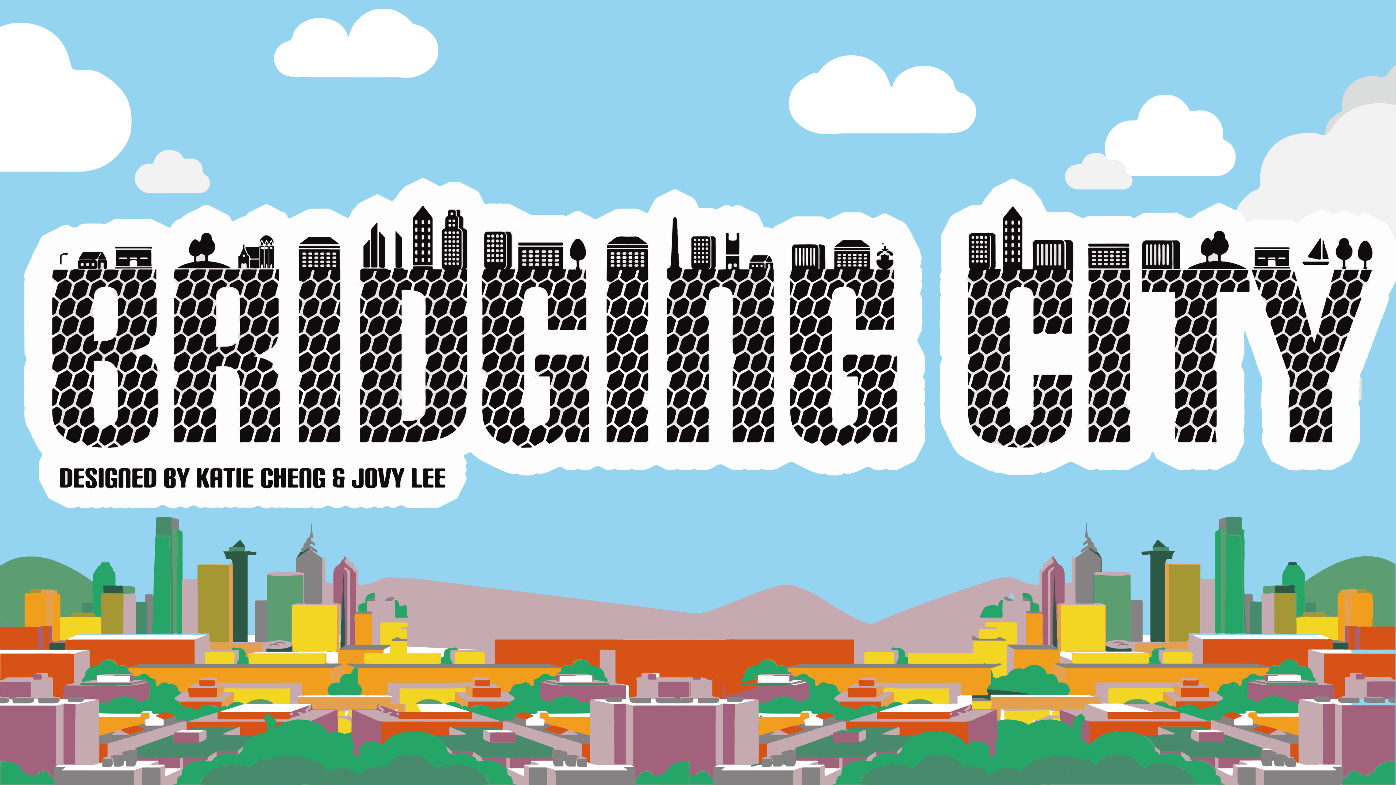 ブリッジング・シティー