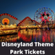 (#FREE#) Disneyland Theme Park Tickets Generator
