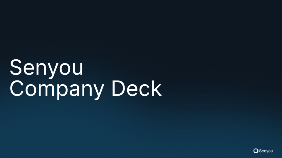 変化し続けるSenyouの現在、新しいCompany Deckができるまで