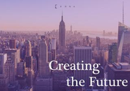 弊社ビジョン【Creating the Future】