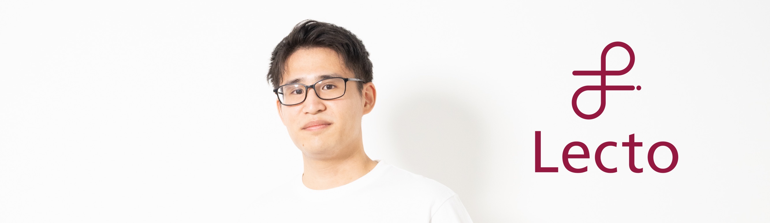 【Why Lecto?】vol.4 目指すのは「メンバーの思いや考えの透明性が高い状態で前進できるチーム」藤本 雄貴