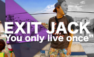 EXIT JACK