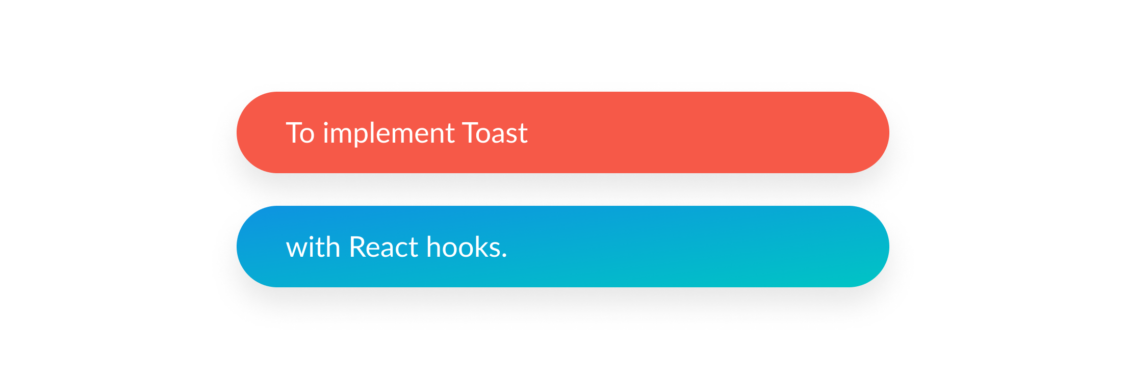 React hooksでToastを実装するために