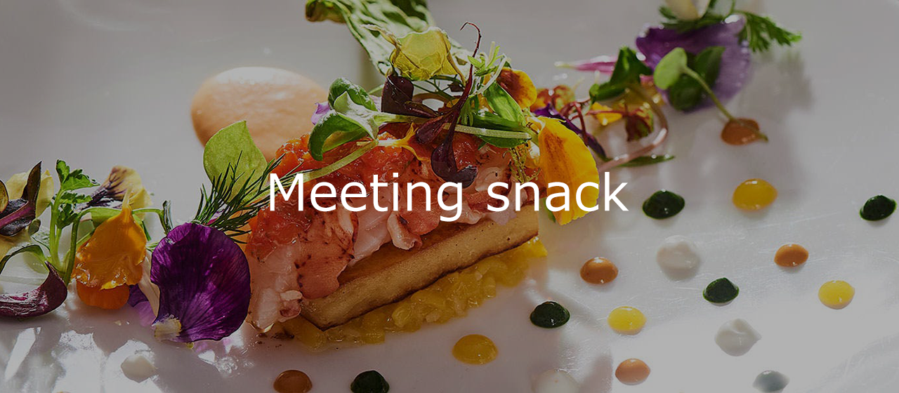 8月のMeeting snack ～夏バテに負けないガッツリメニュー！？～