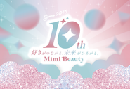 2025年Mimi Beautyは10周年を迎えました！