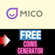 {@MICO@} Hack Free  Coins Generator