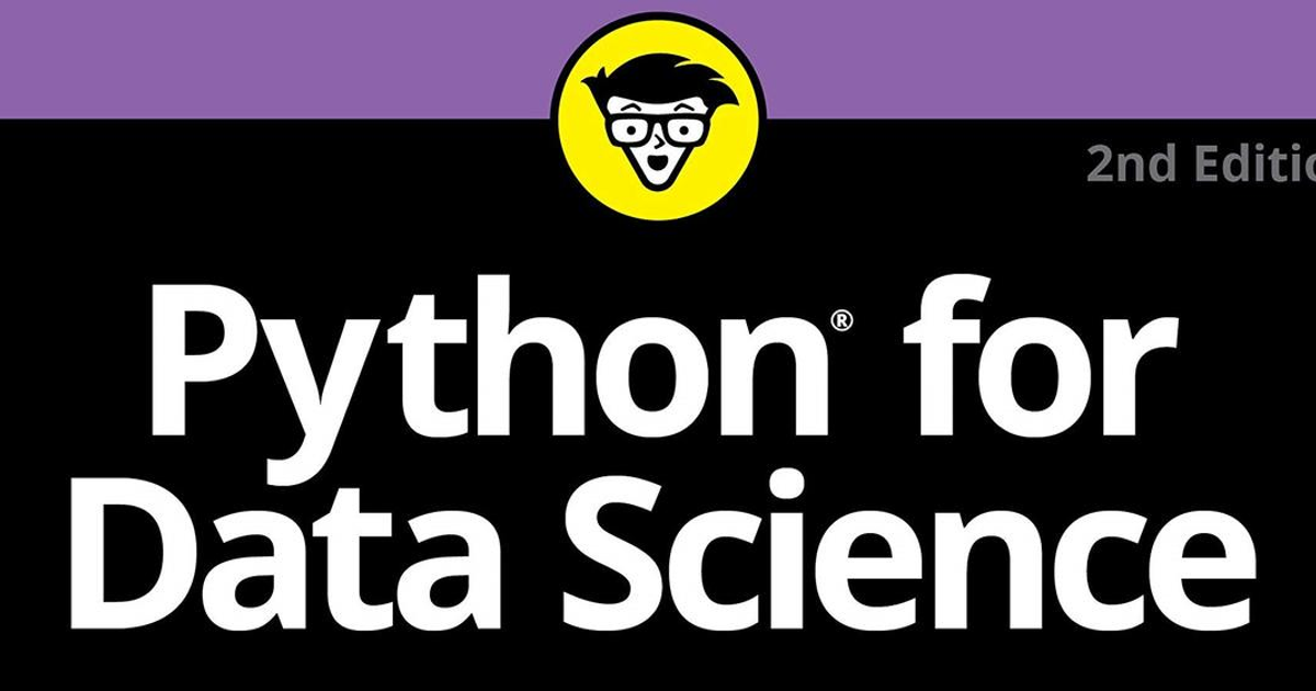 【書籍紹介】Python for Data Science For Dummies, 2nd Edition, Eds. John Paul ...