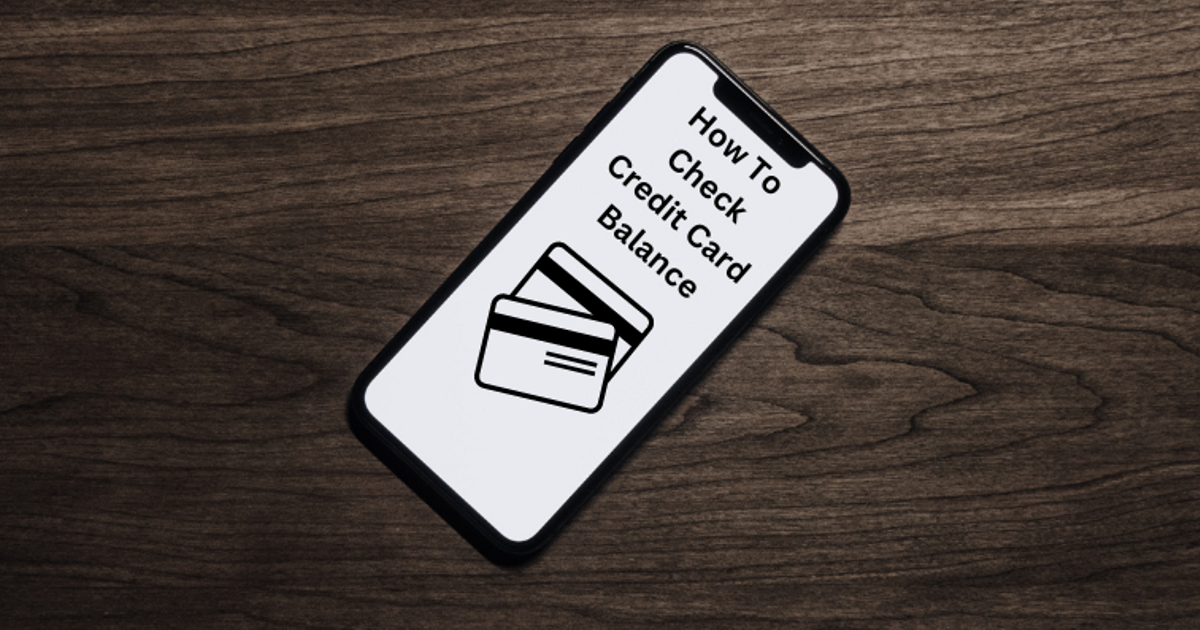 How To Check Credit Card Balance