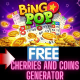FREE Bingo Pop Cherries & Coins Generator Without Verification