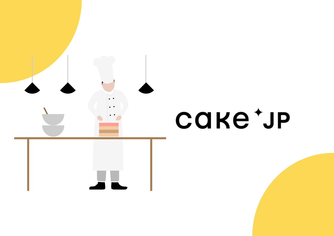 CEO note｜【Cake.jpのサービスづくりの根幹】自分たちが食べたい、だれかにあげたいと本気で思えるスイーツを届ける