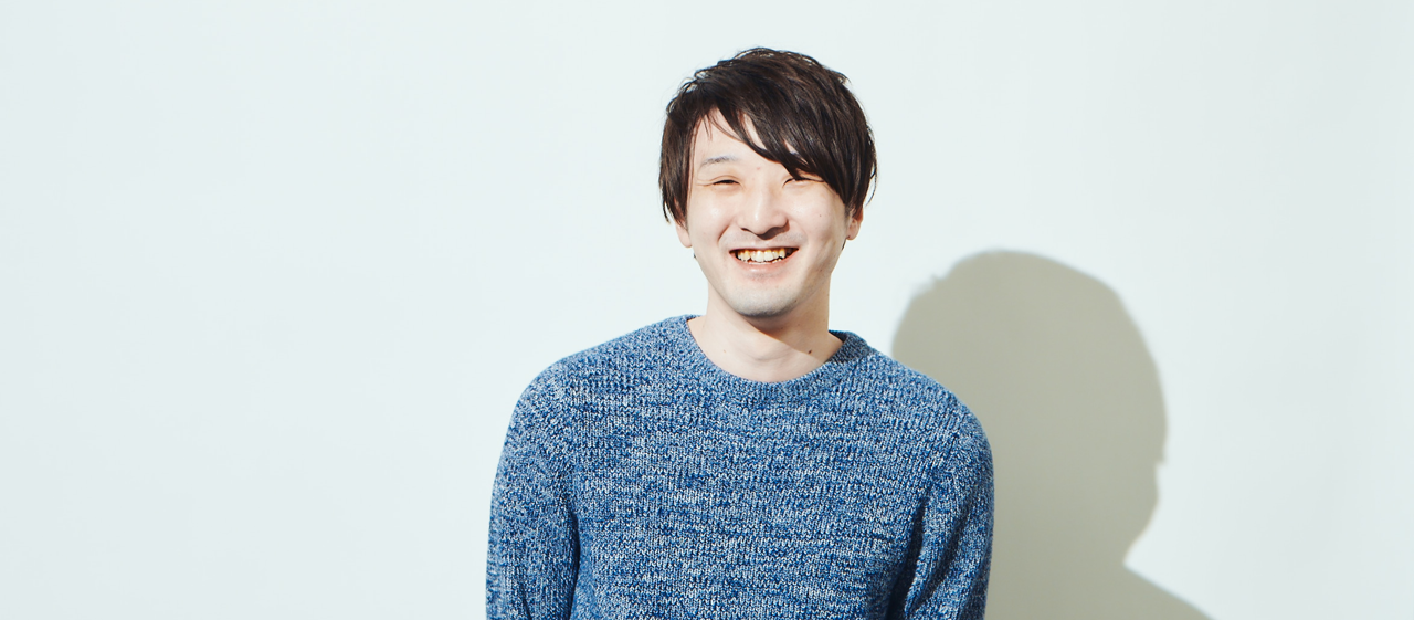 【Engineer Interview】ものづくりへの強い思いからジェネラリストを目指す／エンジニアリングにとどまらない多面的なスキル習得を目指す