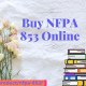 Buy NFPA 853  Online