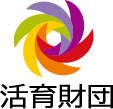 About 一般財団法人活育財団