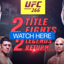 WATCH UFC 266 Live Free Fight