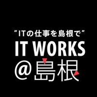 IT WORKS＠島根