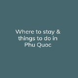 wheretostayin phuquoc