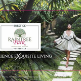 Prestige Raintree Park Reviews
