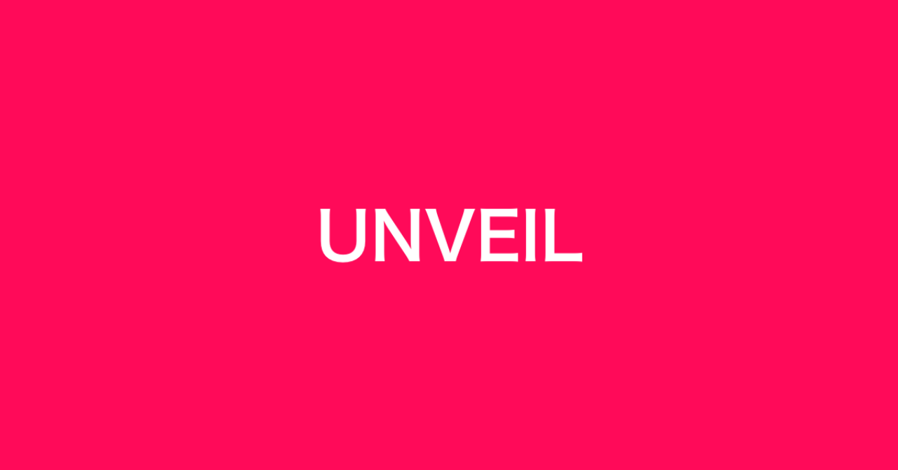 UNVEIL -Freax-