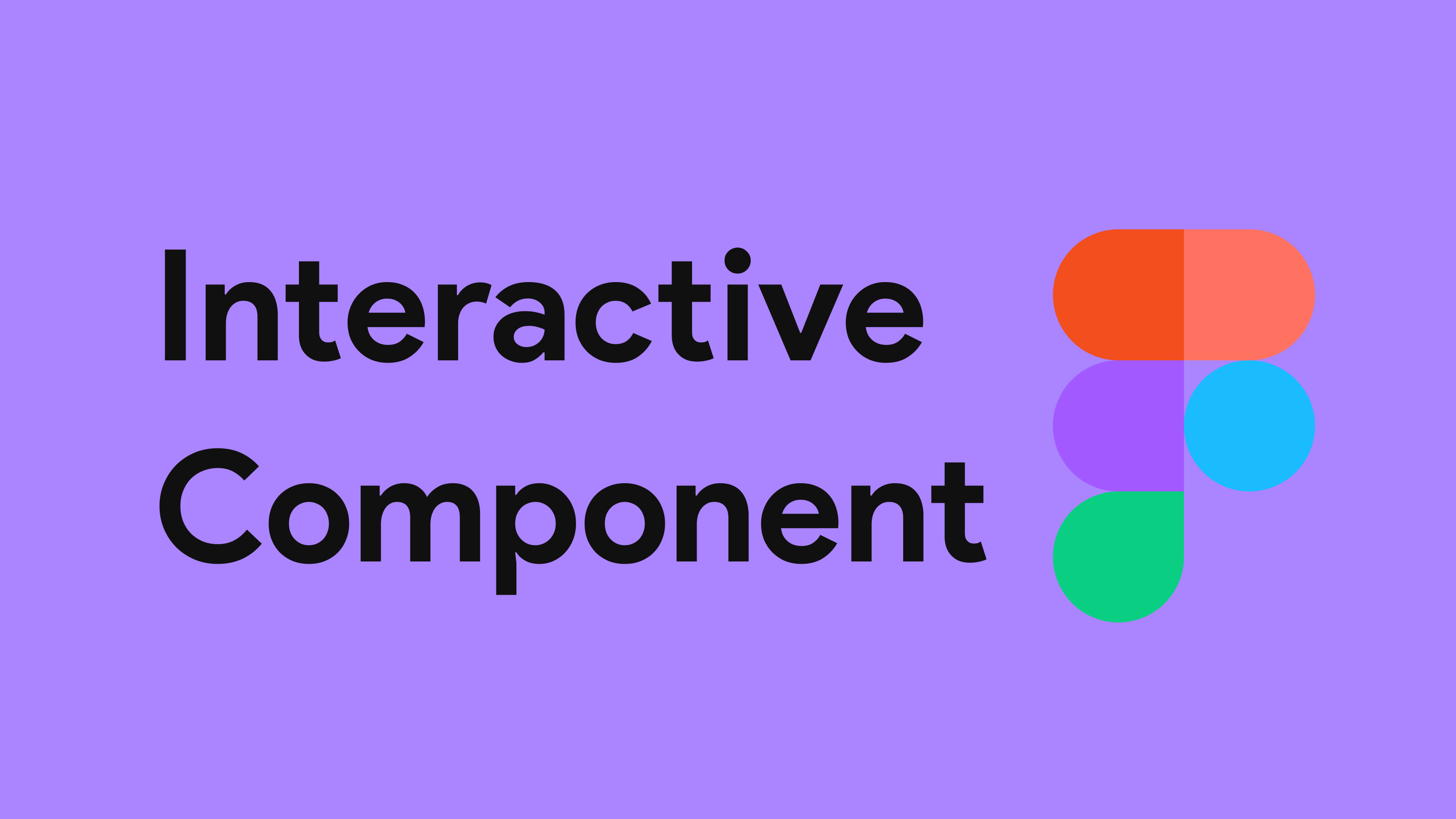 Lightning Talk_Figma | Interactive Componentを使ったら世界が変わった話