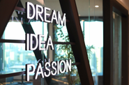 企業理念は「Dream, Idea, Passion」