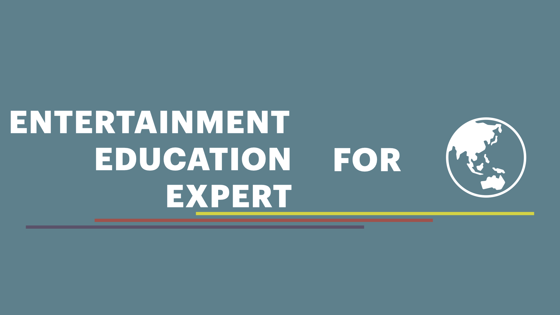 Entertainment, Education and Expert For Everyone